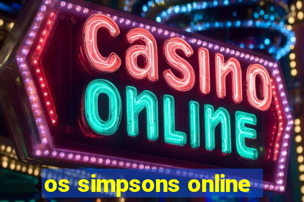 os simpsons online